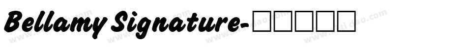 Bellamy Signature字体转换